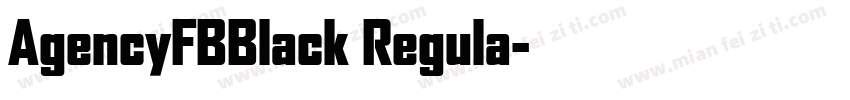 AgencyFBBlack Regula字体转换